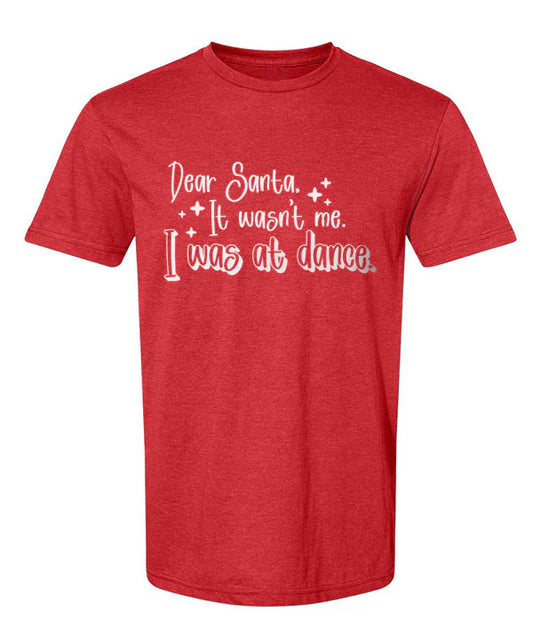 Dear Santa  Tee